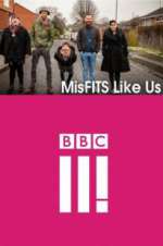 Watch MisFITS Like Us Putlocker