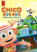 Watch Chico Bon Bon: Monkey with a Tool Belt Putlocker