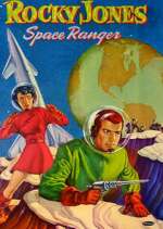 Watch Rocky Jones, Space Ranger Putlocker