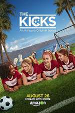 Watch The Kicks (2015) Putlocker