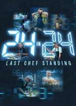 Watch 24 in 24: Last Chef Standing Putlocker