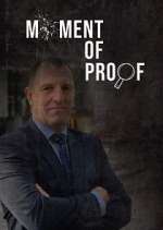 Watch Moment of Proof Putlocker