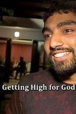 Watch Getting High for God? Putlocker