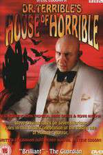 Watch Dr Terribles House of Horrible Putlocker