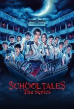 Watch School Tales the Series Putlocker