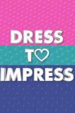 Watch Dress to Impress Putlocker