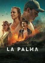 Watch La Palma Putlocker