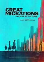 Watch Great Migrations: A People on the Move Putlocker