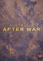 Watch Australia After War Putlocker