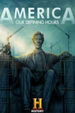 Watch America: Our Defining Hours Putlocker