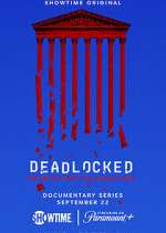Watch Deadlocked: How America Shaped the Supreme Court Putlocker