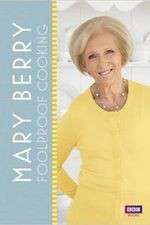 Watch Mary Berry's Foolproof Cooking Putlocker