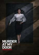 Watch Murder at My Door with Kym Marsh Putlocker