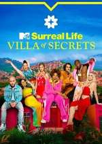Watch Surreal Life: Villa of Secrets Putlocker