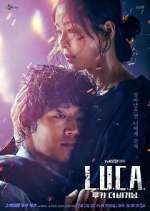 Watch L.U.C.A.: The Beginning Putlocker