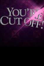 Watch You're Cut Off Putlocker