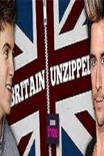 Watch Britain Unzipped Putlocker