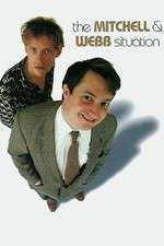 Watch The Mitchell and Webb Situation Putlocker