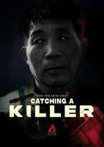 Watch Catching a Killer: The Hwaseong Murders Putlocker