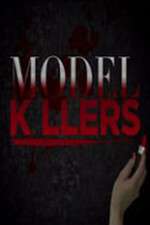 Watch Model Killers Putlocker