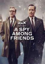 Watch A Spy Among Friends Putlocker