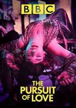 Watch The Pursuit of Love Putlocker