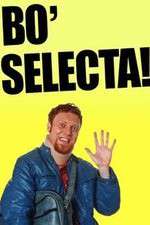 Watch Bo' Selecta Putlocker