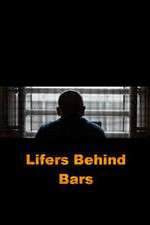 Watch Lifers Behind Bars Putlocker