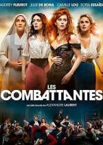 Watch Les Combattantes Putlocker
