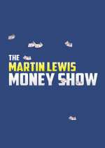 Watch The Martin Lewis Money Show Putlocker