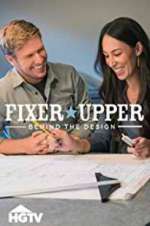Watch Fixer Upper: Behind the Design Putlocker
