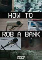 Watch How to Rob a Bank Putlocker