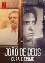 Watch João de Deus - Cura e Crime Putlocker