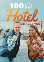 Watch 100 Day Hotel Challenge Putlocker