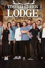 Watch Timber Creek Lodge Putlocker
