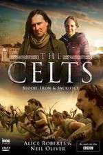 Watch The Celts Blood Iron and Sacrifice with Alice Roberts and Neil Oliver Putlocker