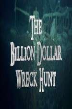 Watch The Billion Dollar Wreck Hunt Putlocker
