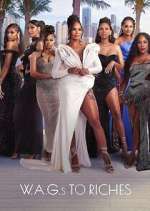 Watch W.A.G.s to Riches Putlocker