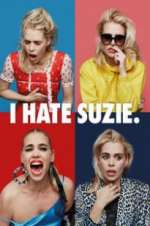 Watch I Hate Suzie Putlocker