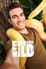 Watch Evan Goes wild Putlocker