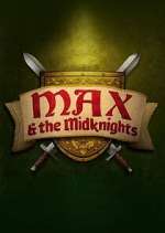 Watch Max & the Midknights Putlocker