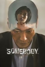 Watch Somebody Putlocker