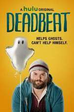 Watch Deadbeat Putlocker