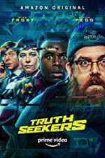 Watch Truth Seekers Putlocker
