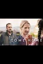 Watch Come Home Putlocker