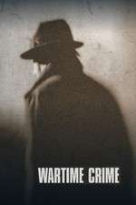 Watch Wartime Crime Putlocker