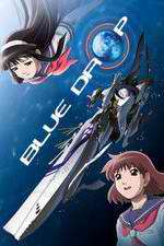 Watch Blue Drop: Tenshi tachi no gikyoku Putlocker
