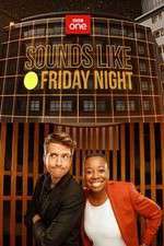 Watch Sounds Like Friday Night Putlocker