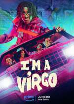 Watch I'm a Virgo Putlocker