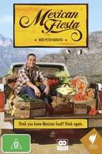 Watch Mexican Fiesta with Peter Kuruvita Putlocker